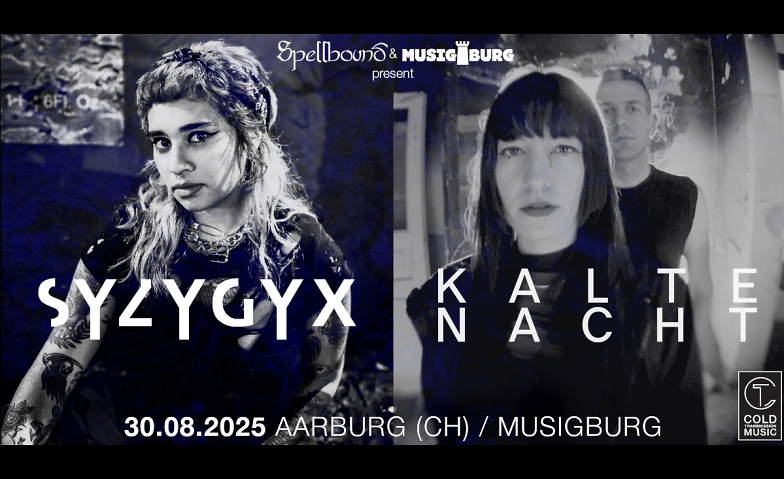 S Y Z Y G Y X + Kalte Nacht in der Musigburg 